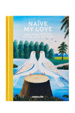 Книга "Naïve My Love: Ukrainian Folk Art of the 20th Century"